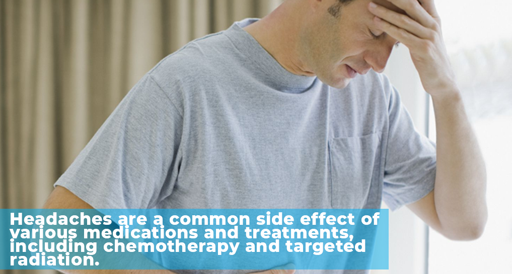 someone looking like they have a headache - “Headaches are a common side effect of various medications and treatments, including chemotherapy and targeted radiation.”