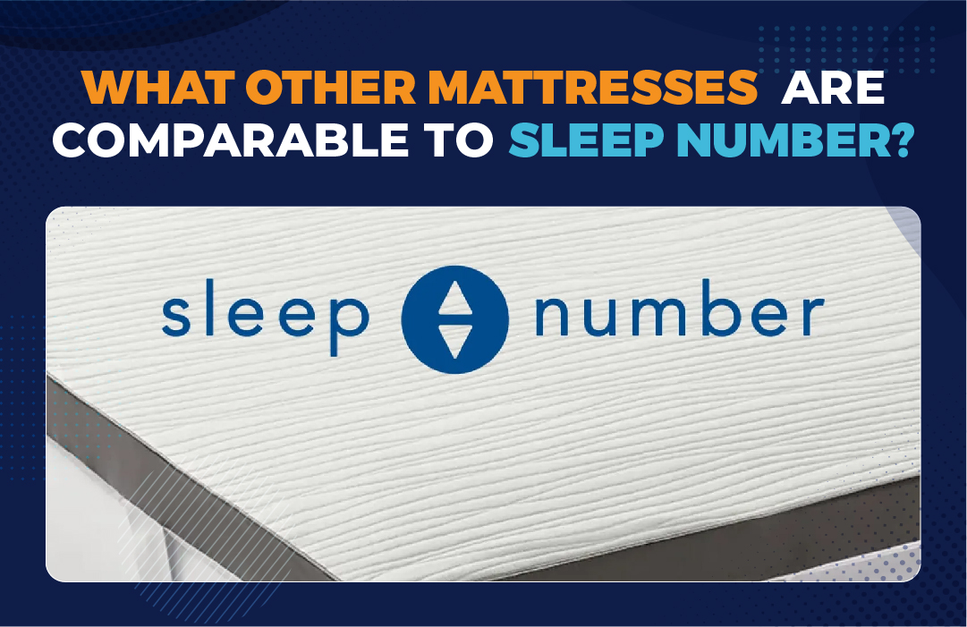 what mattress is comparable to sleep number