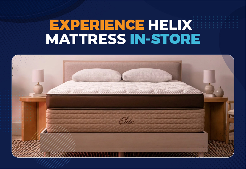Where Can I Try A Helix Mattress 2025